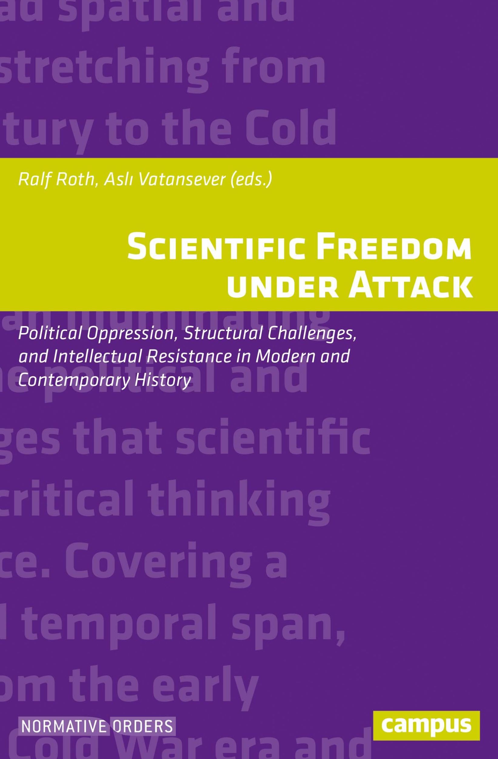 Cover: 9783593513119 | Scientific Freedom under Attack | Ralf Roth | Taschenbuch | 238 S.