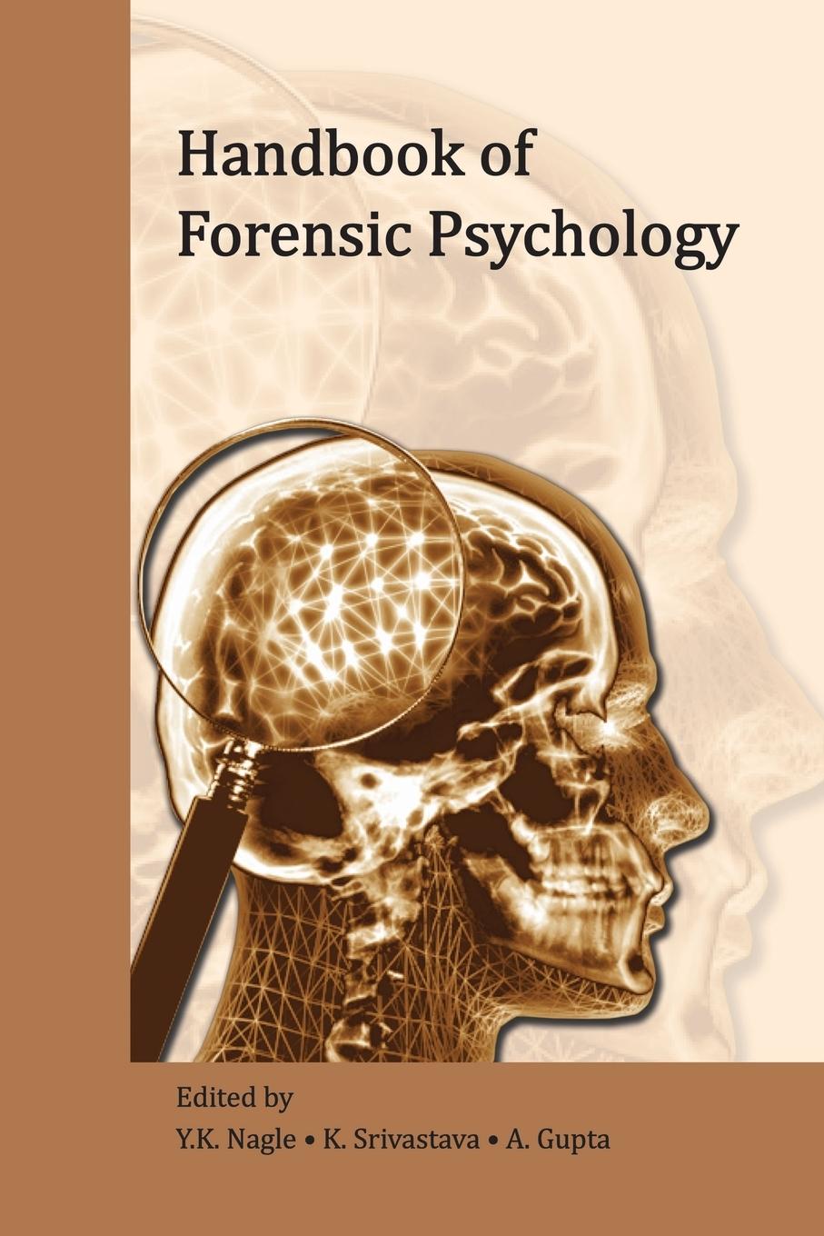 Cover: 9781467883726 | Handbook of Forensic Psychology | Y. K. Nagle (u. a.) | Taschenbuch