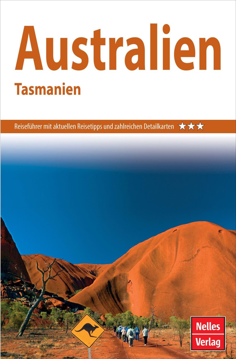 Cover: 9783865748171 | Nelles Guide Reiseführer Australien - Tasmanien | Nelles Verlag | Buch