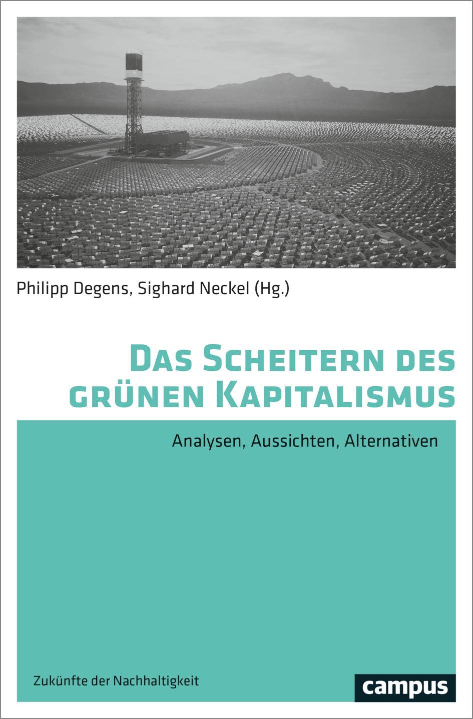 Cover: 9783593519494 | Das Scheitern des grünen Kapitalismus | Philipp Degens (u. a.) | Buch