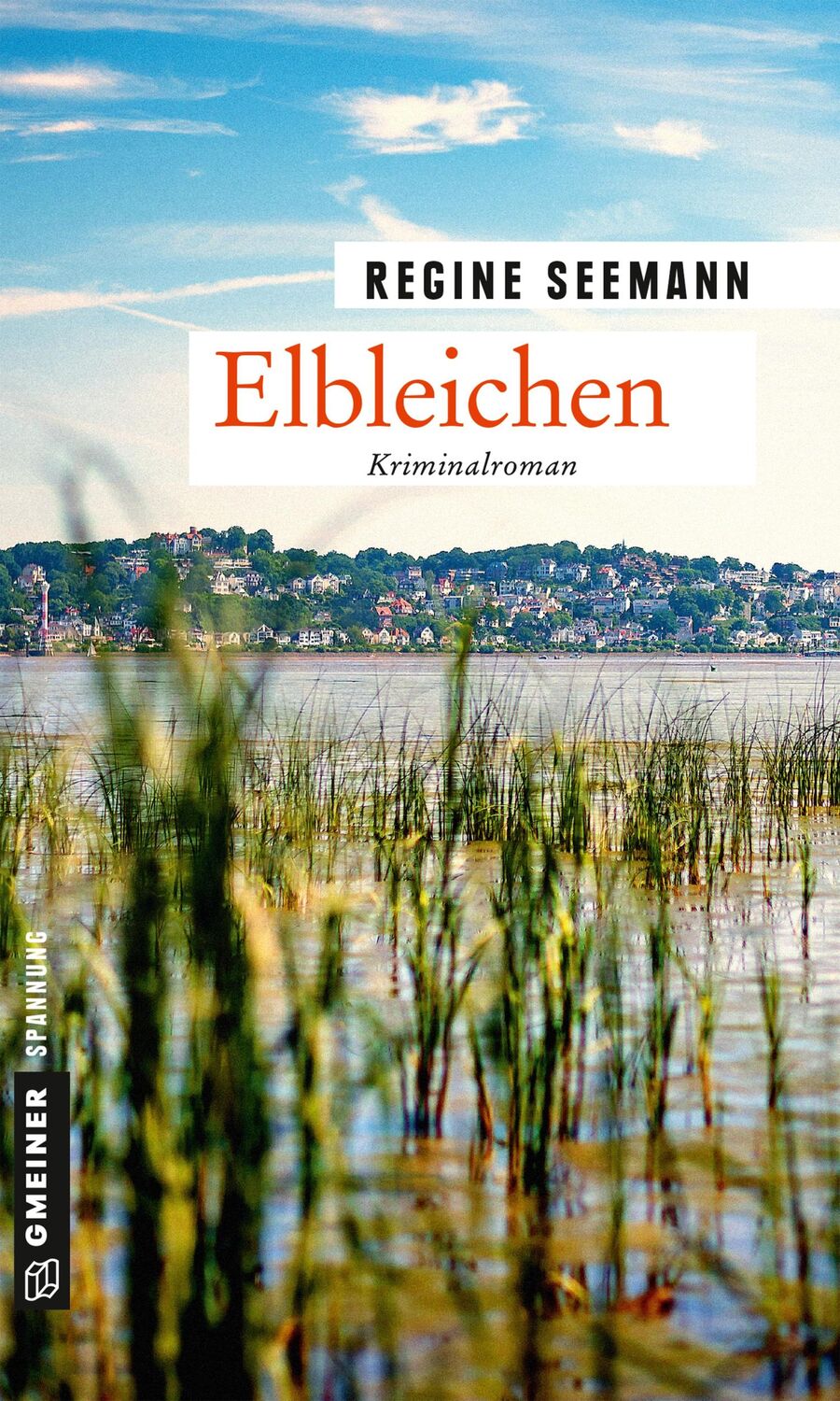 Cover: 9783839225264 | Elbleichen | Kriminalroman | Regine Seemann | Taschenbuch | 281 S.