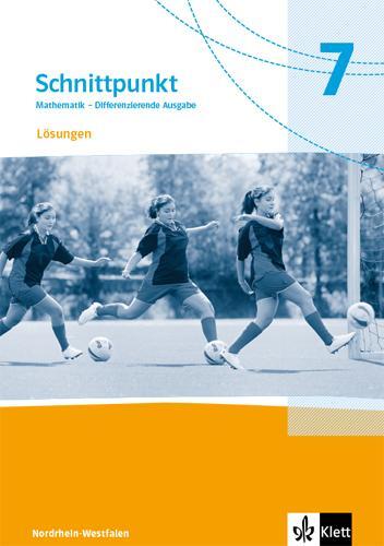 Cover: 9783127444735 | Schnittpunkt Mathematik 7. Lösungen Klasse 7. Differenzierende...