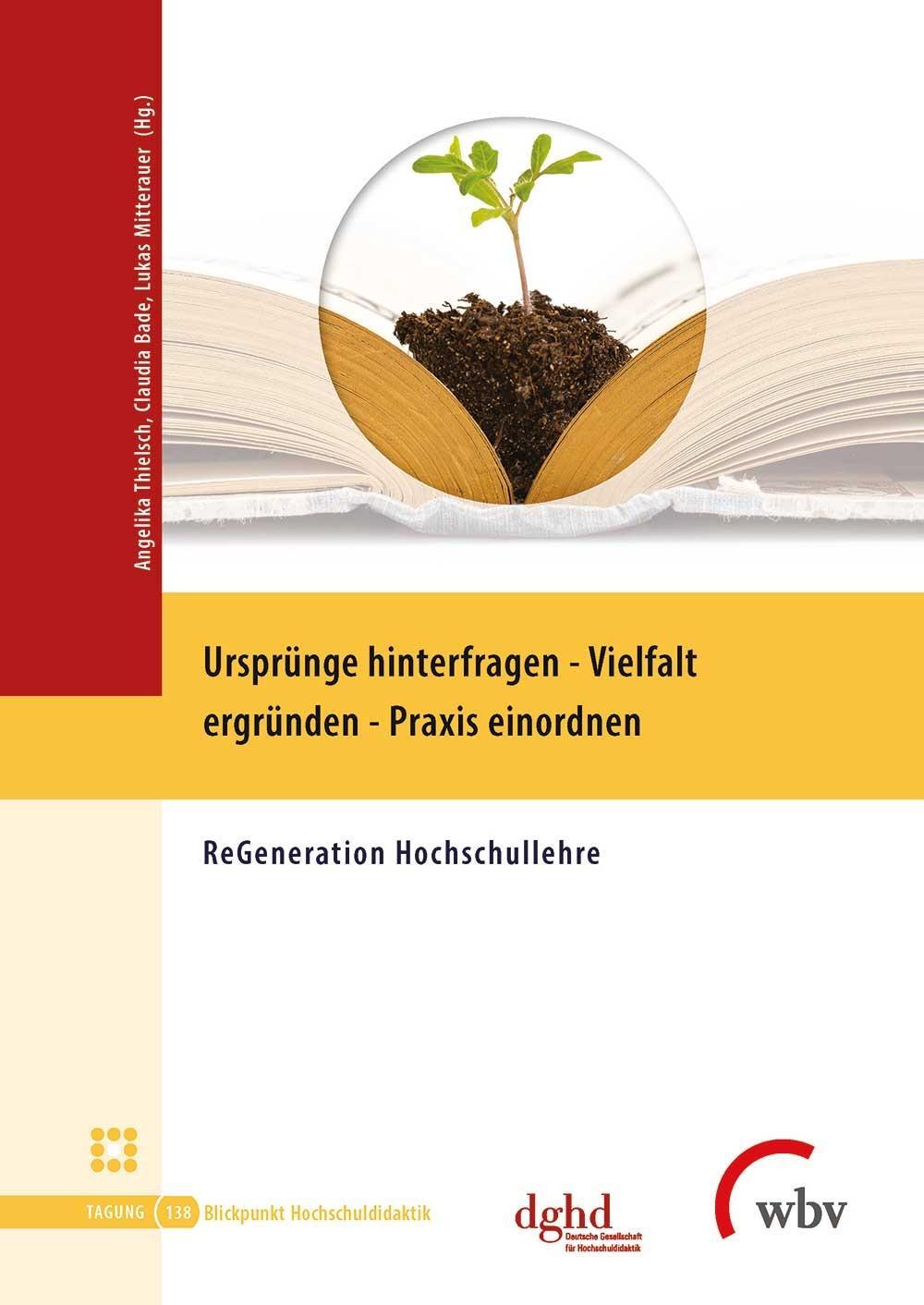 Cover: 9783763962655 | Ursprünge hinterfragen - Vielfalt ergründen - Praxis einordnen | Buch