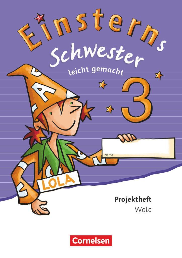 Cover: 9783060843770 | Einsterns Schwester 3. Schuljahr - Leicht gemacht. Projektheft....