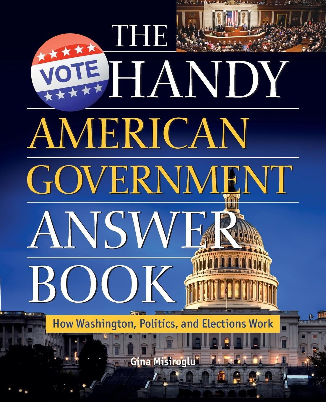 Cover: 9781578596393 | Handy American Government Answer Book | Gina Misiroglu | Taschenbuch