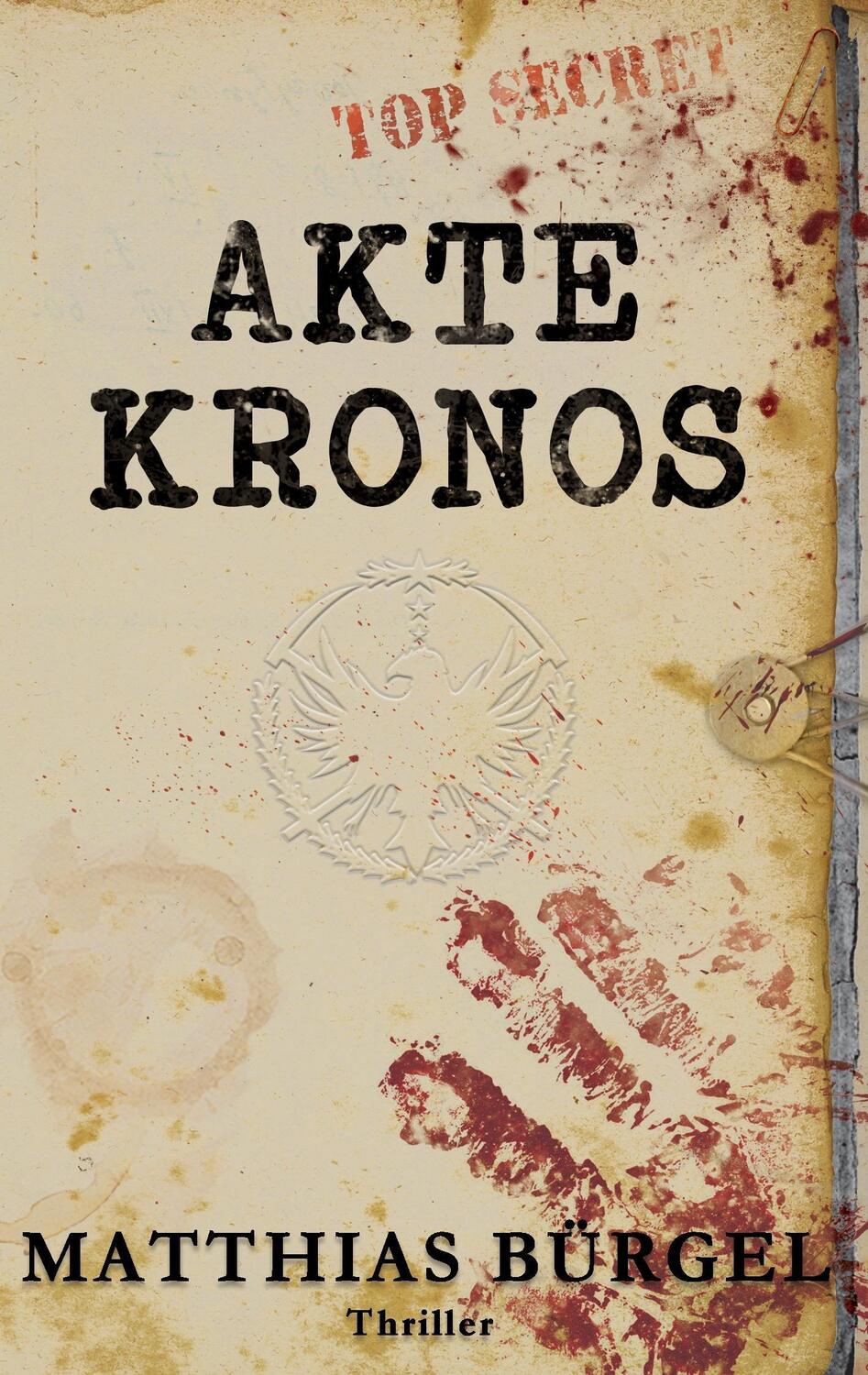 Cover: 9783744810371 | Akte Kronos | Matthias Bürgel | Taschenbuch | 2017 | Books on Demand