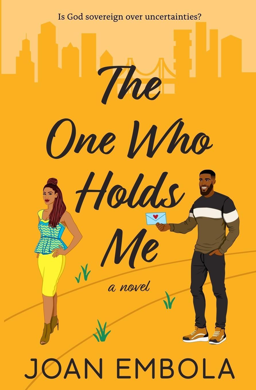 Cover: 9781738440030 | The One Who Holds Me | Embola | Taschenbuch | Sovereign Love | 2024