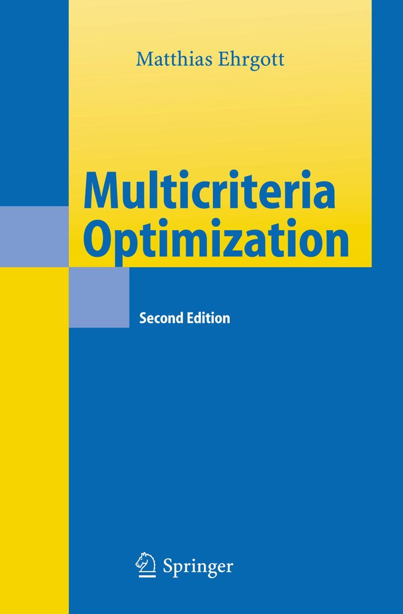 Cover: 9783642059759 | Multicriteria Optimization | Matthias Ehrgott | Taschenbuch | xiii