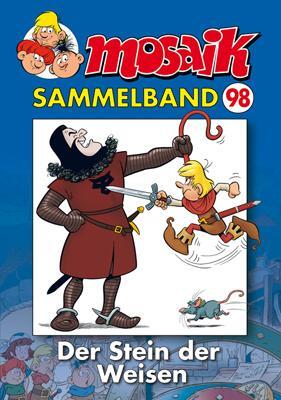 Cover: 9783864621796 | MOSAIK Sammelband 98. Der Stein der Weisen | Mosaik Team | Taschenbuch