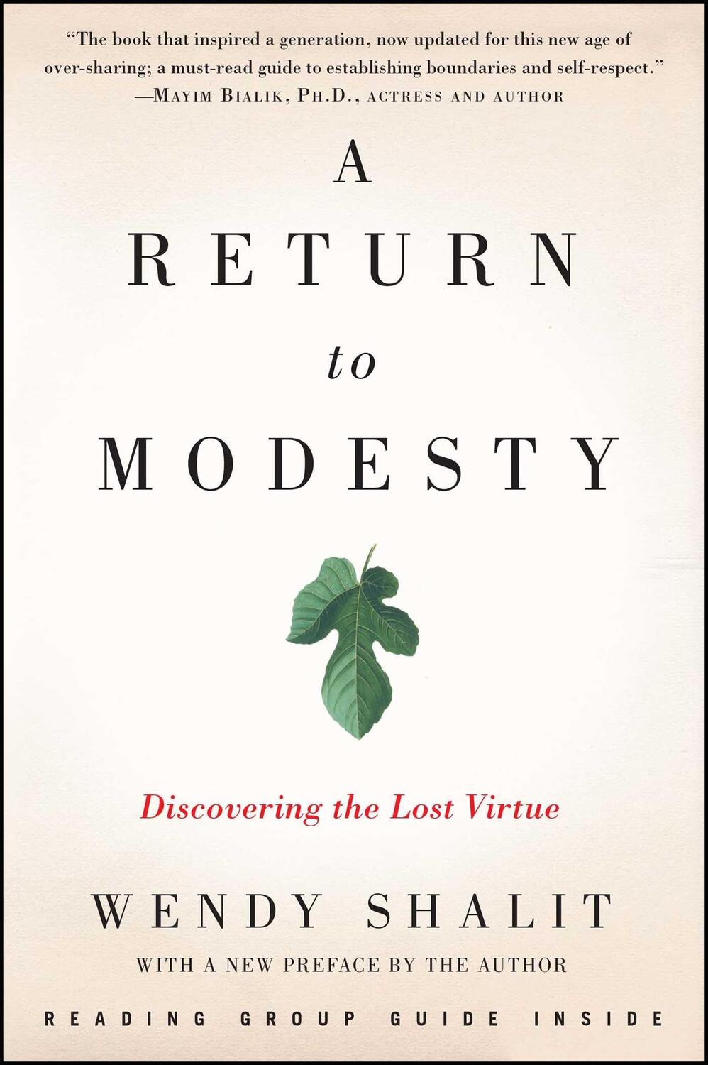 Cover: 9781476756653 | A Return to Modesty | Discovering the Lost Virtue | Wendy Shalit