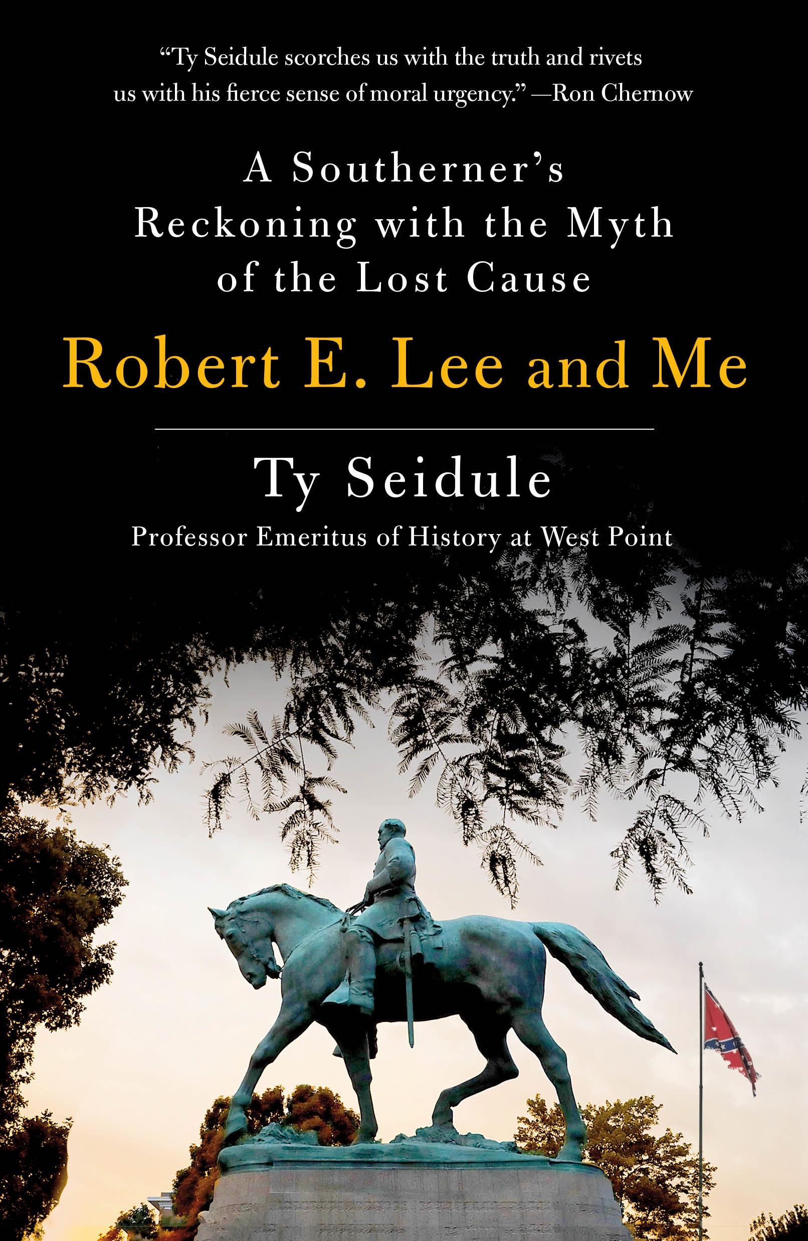 Cover: 9781250239280 | Robert E. Lee and Me | Ty Seidule | Taschenbuch | Englisch | 2022