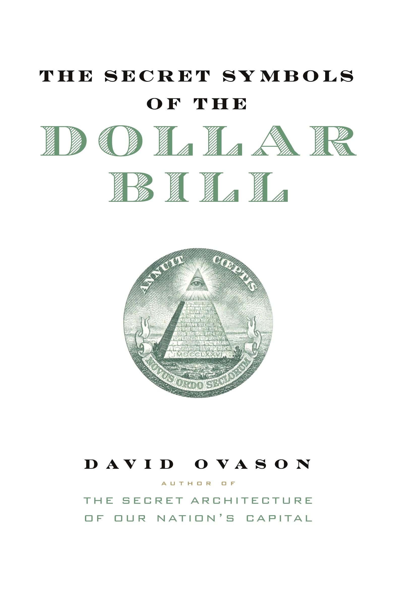 Cover: 9780060530457 | The Secret Symbols of the Dollar Bill | David Ovason | Taschenbuch