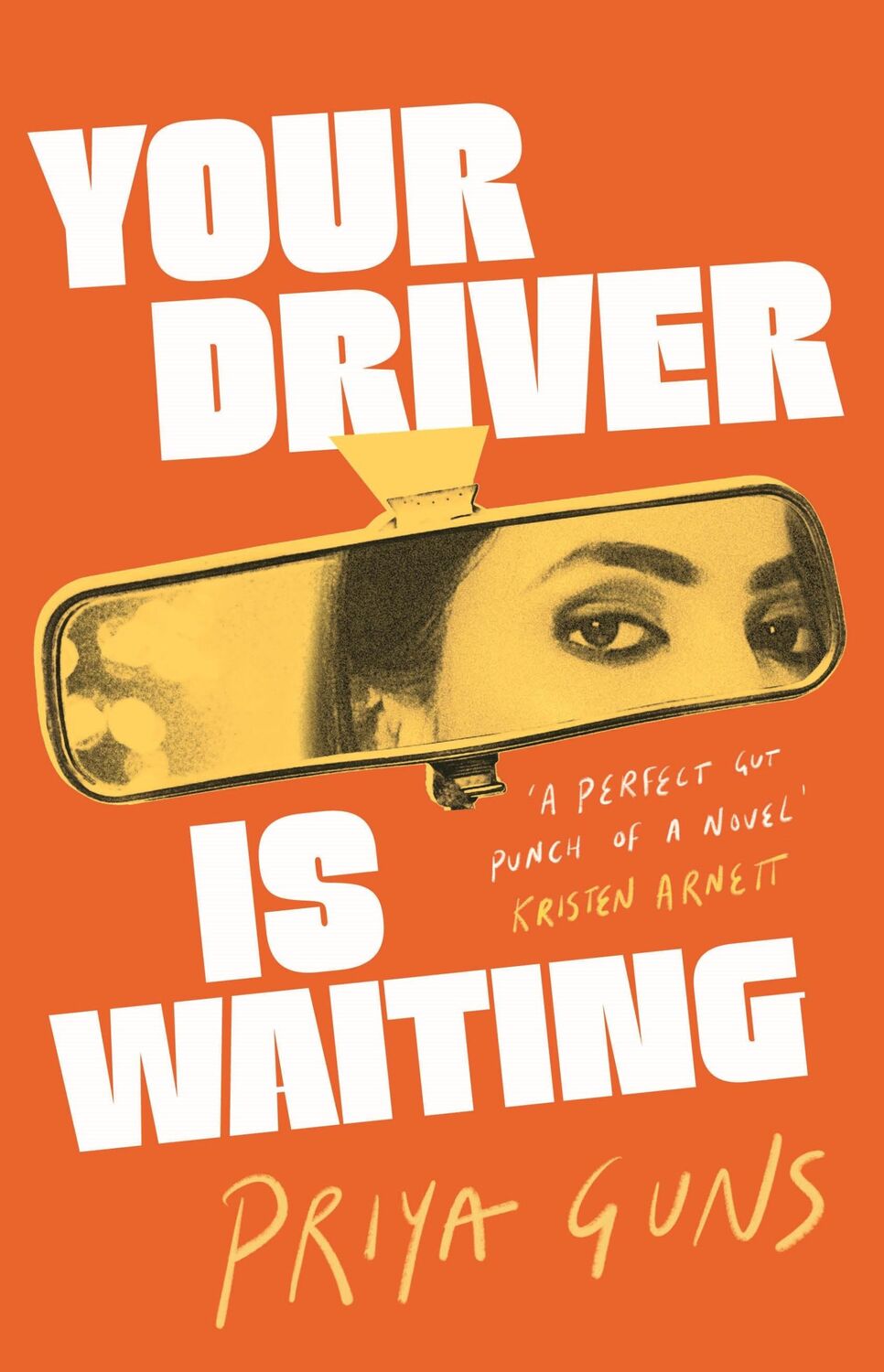 Cover: 9781838954260 | Your Driver Is Waiting | Priya Guns | Buch | Gebunden | Englisch