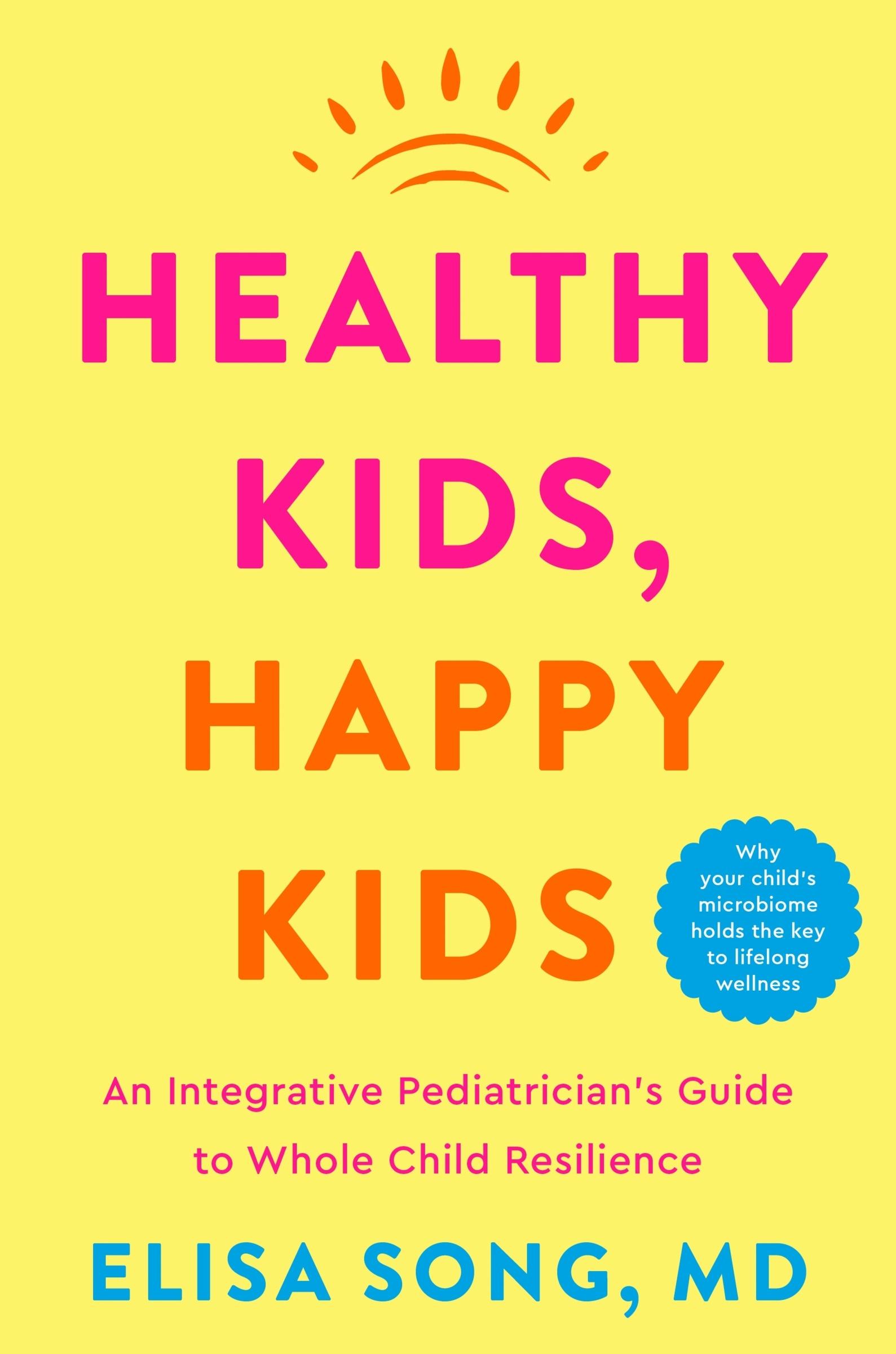 Cover: 9780358751175 | Healthy Kids, Happy Kids | Elisa Song | Buch | Englisch | 2024