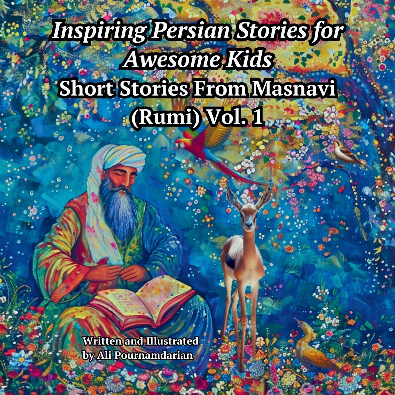 Cover: 9781738864188 | Inspiring Persian Stories for Awesome Kids | Ali Pournamdarian | Buch