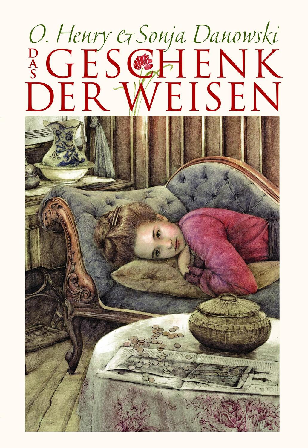 Cover: 9783865661746 | Das Geschenk der Weisen | Sonja Danowski (u. a.) | Buch | Deutsch