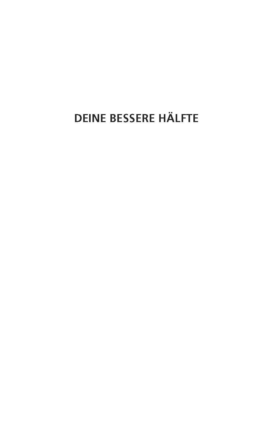 Bild: 9783841906069 | Deine bessere Hälfte | Christiane Stenger (u. a.) | Taschenbuch | 2018