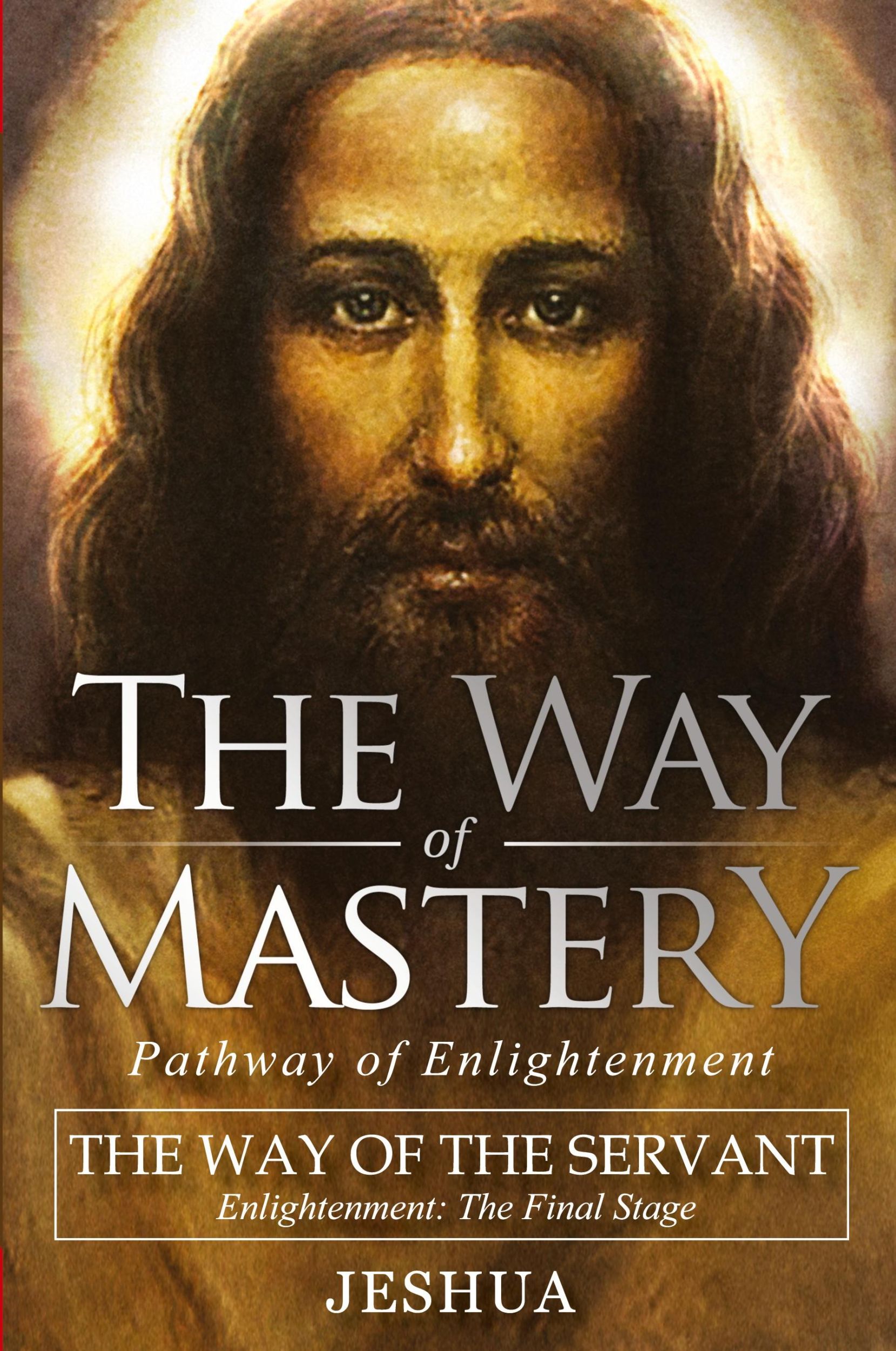 Cover: 9781941489444 | The Way of Mastery, The Way of the Servant | Jeshua Ben Joseph | Buch