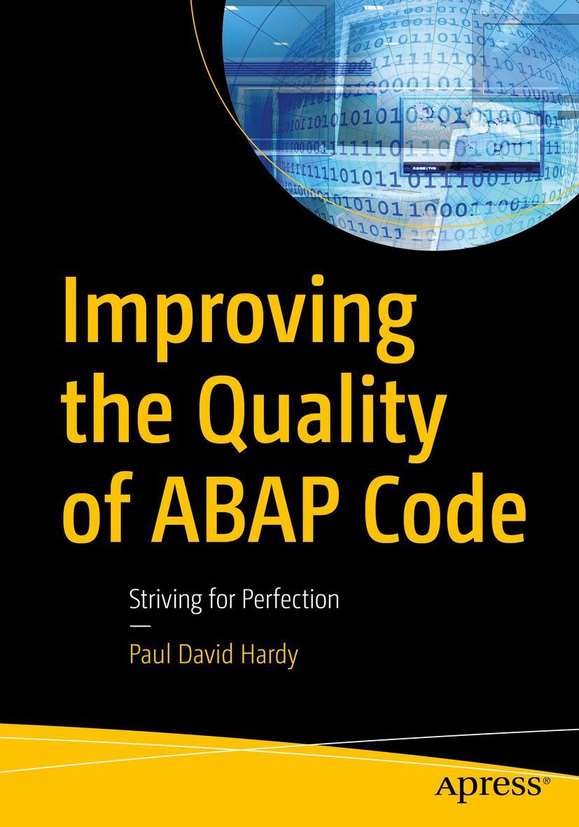 Cover: 9781484267103 | Improving the Quality of ABAP Code | Striving for Perfection | Hardy