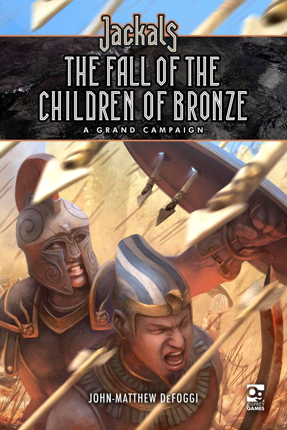 Cover: 9781472837684 | Jackals: The Fall of the Children of Bronze | John-Matthew Defoggi