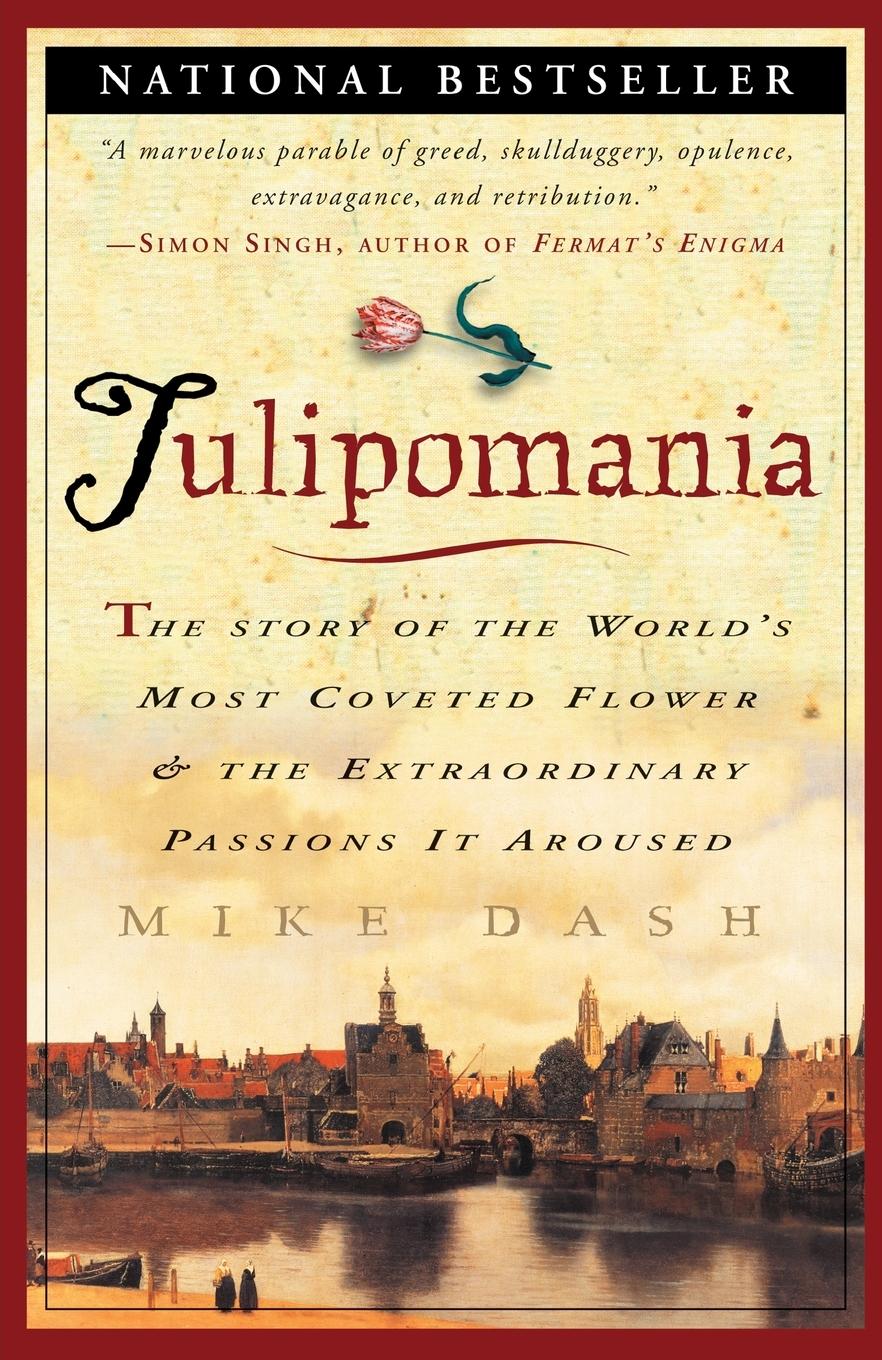 Cover: 9780609807651 | Tulipomania | Mike Dash | Taschenbuch | Einband - flex.(Paperback)