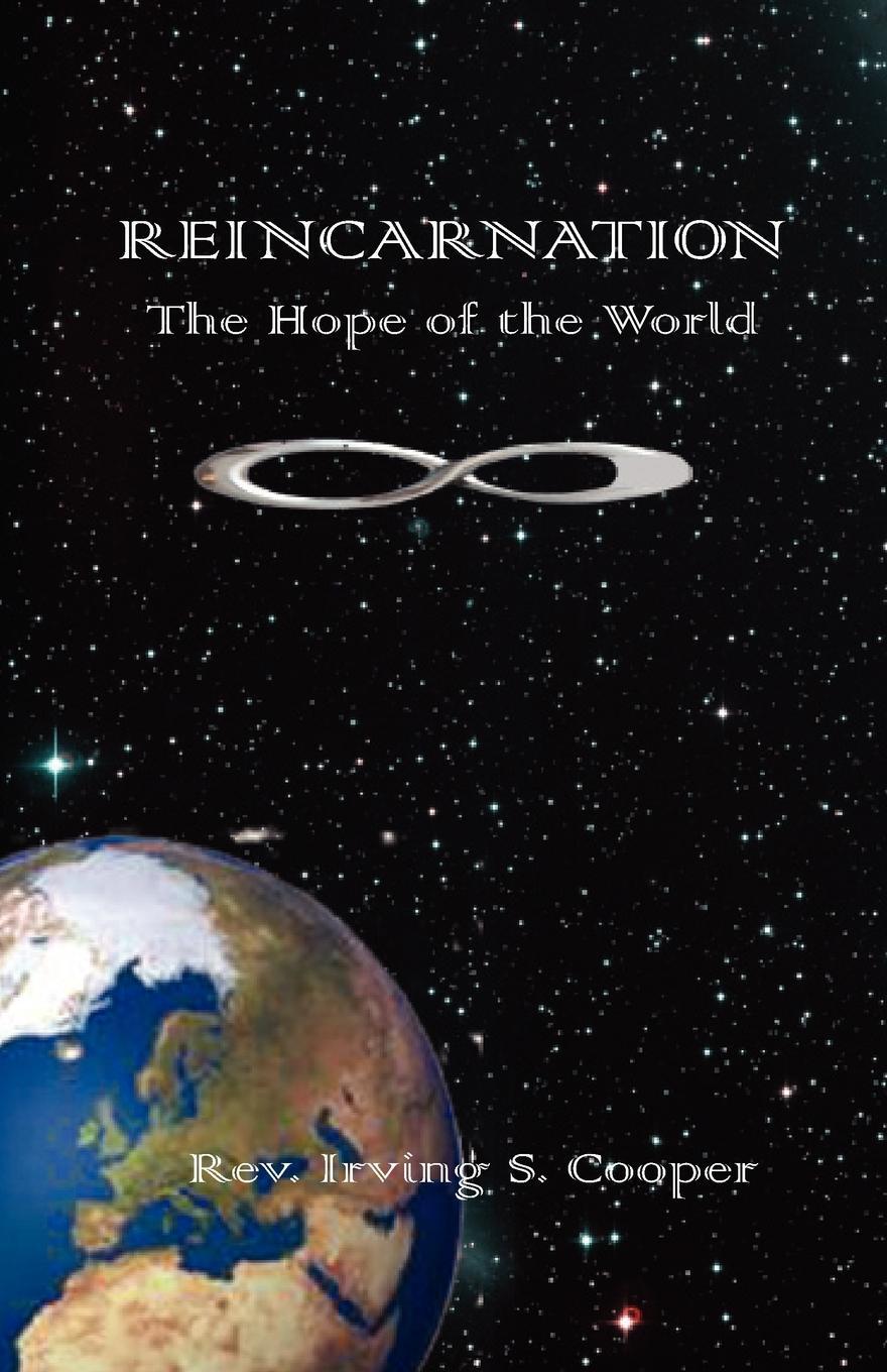 Cover: 9781585092956 | Reincarnation | The Hope of the World | Rev. Irving Cooper | Buch