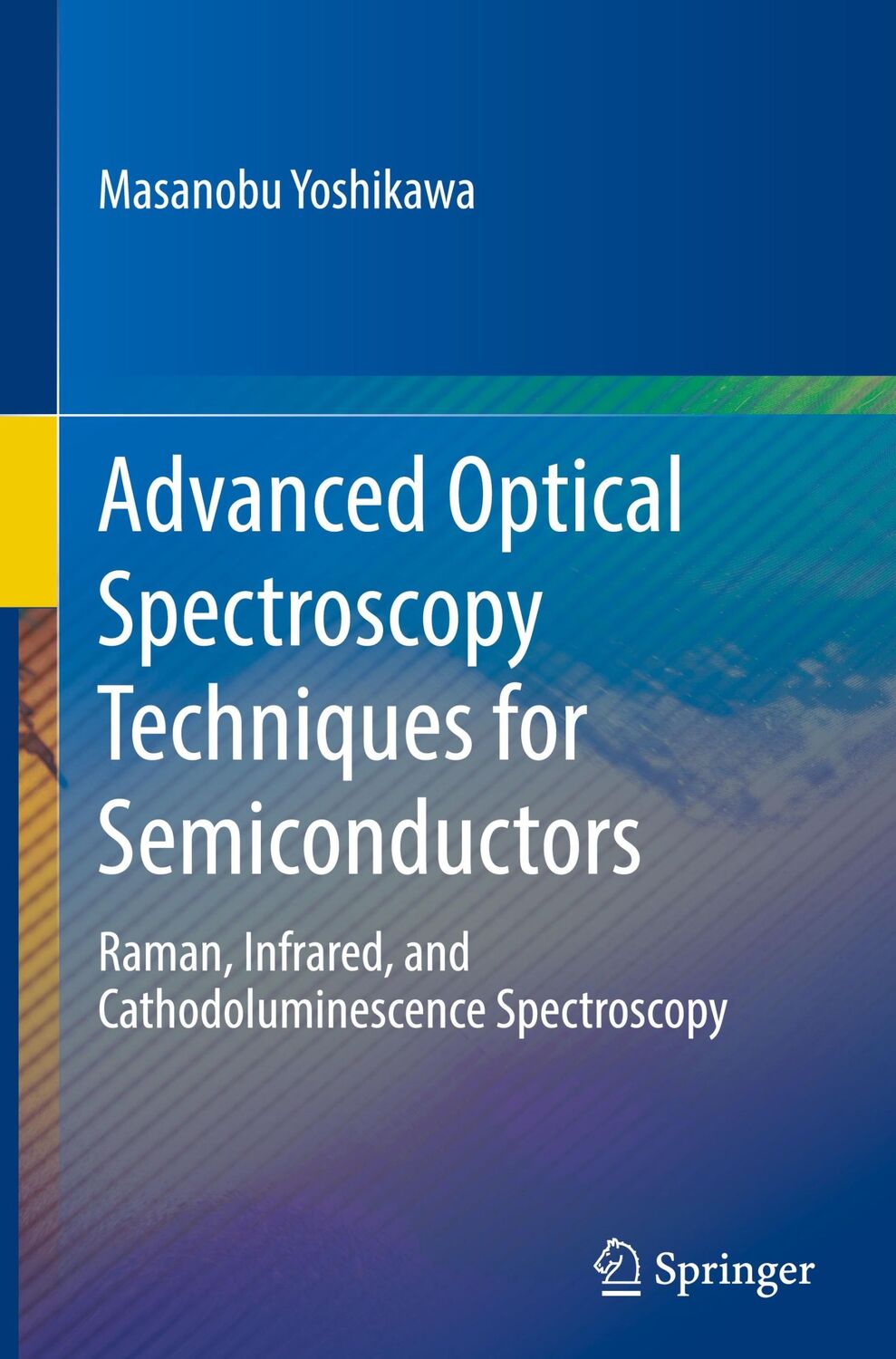 Cover: 9783031197215 | Advanced Optical Spectroscopy Techniques for Semiconductors | Buch