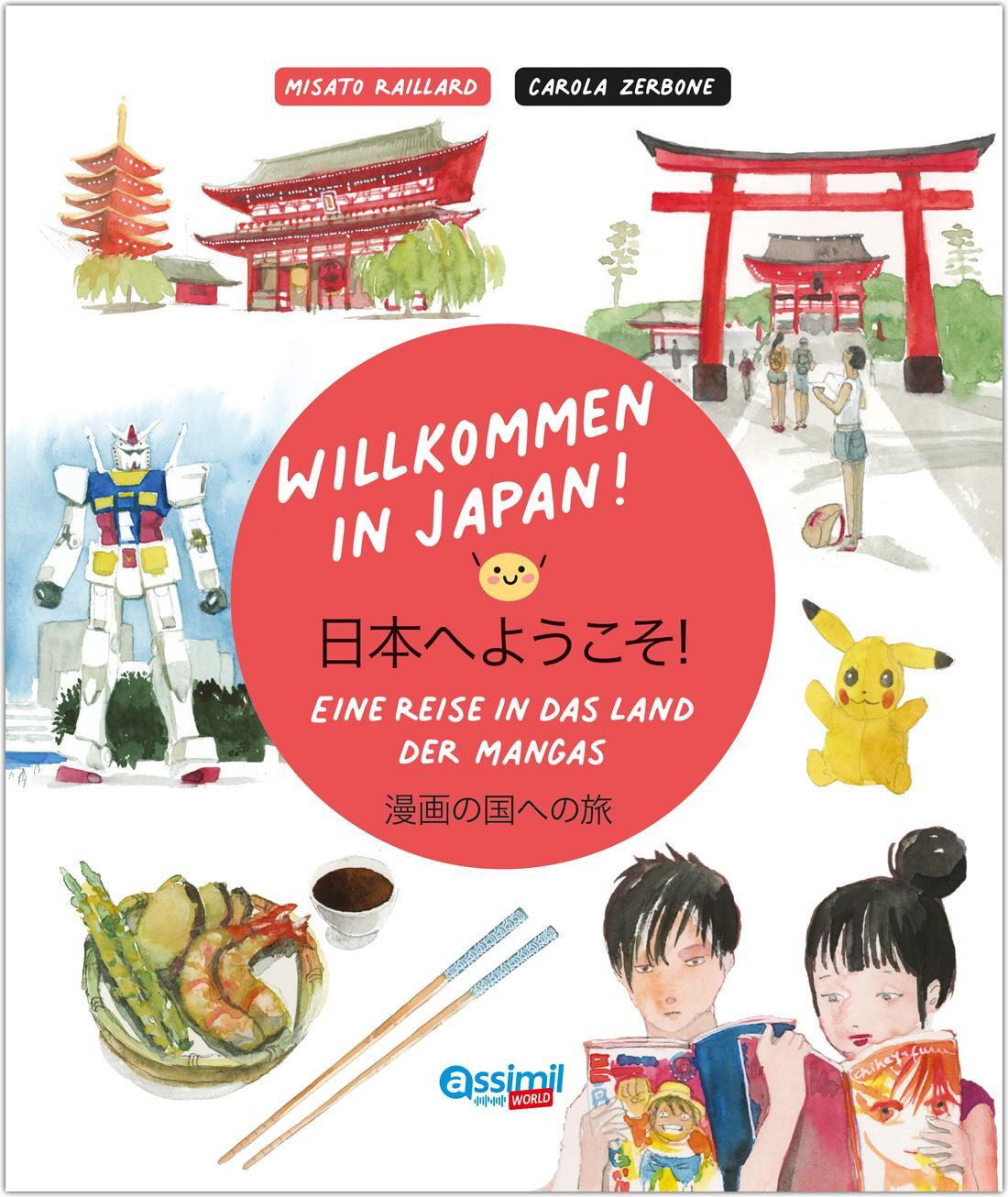 Cover: 9783896255594 | ASSiMiL Willkommen in Japan! | Assimil Gmbh | Buch | 76 S. | Deutsch