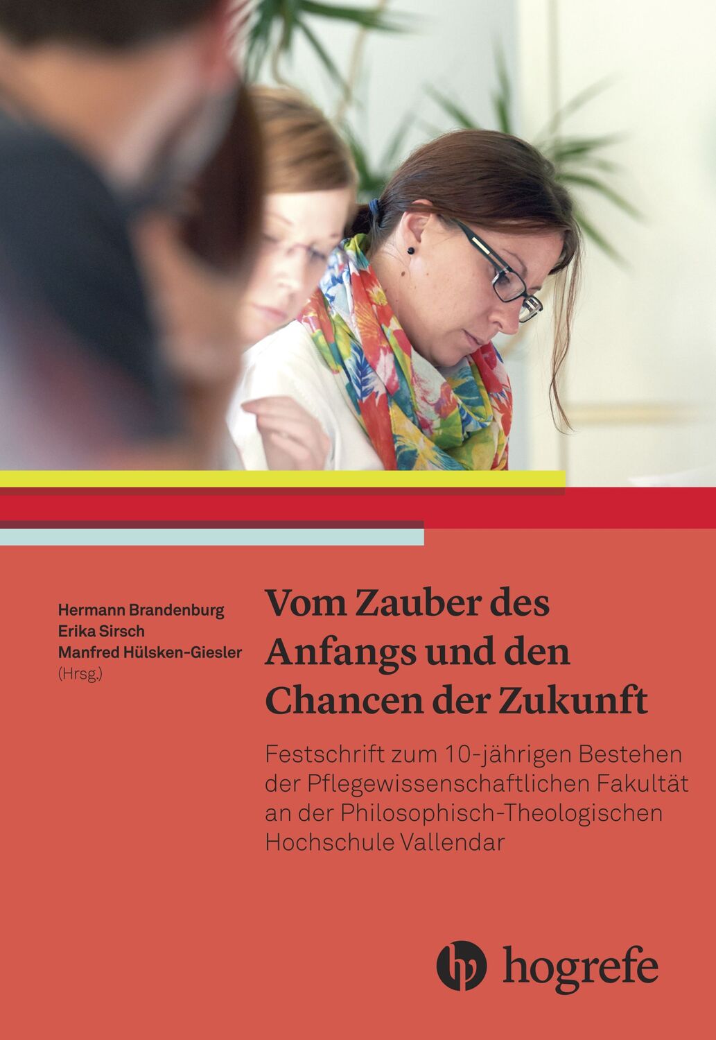 Cover: 9783456857114 | Vom Zauber des Anfangs und den Chancen der Zukunft | Erika Sirsch