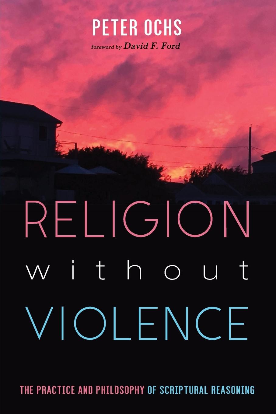 Cover: 9781532638930 | Religion without Violence | Peter Ochs | Taschenbuch | Englisch | 2019