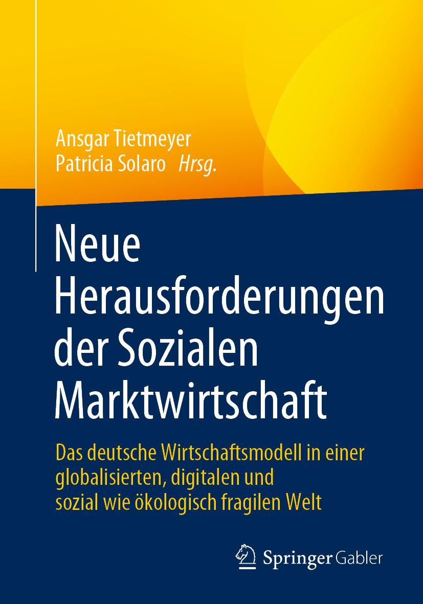 Cover: 9783658345822 | Neue Herausforderungen der Sozialen Marktwirtschaft | Solaro (u. a.)