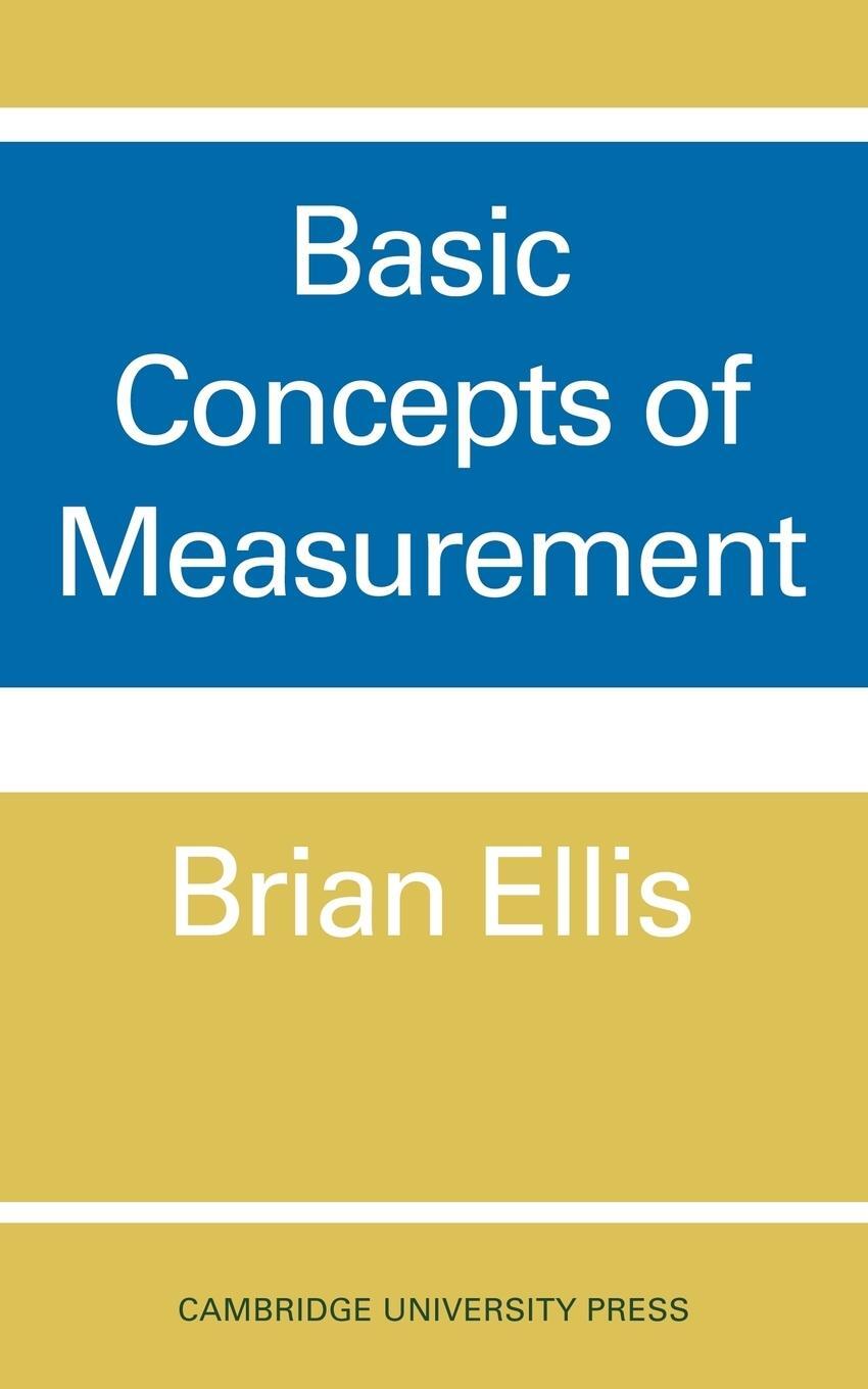 Cover: 9780521095563 | Basic Concepts of Measurement | Brian D. Ellis (u. a.) | Taschenbuch