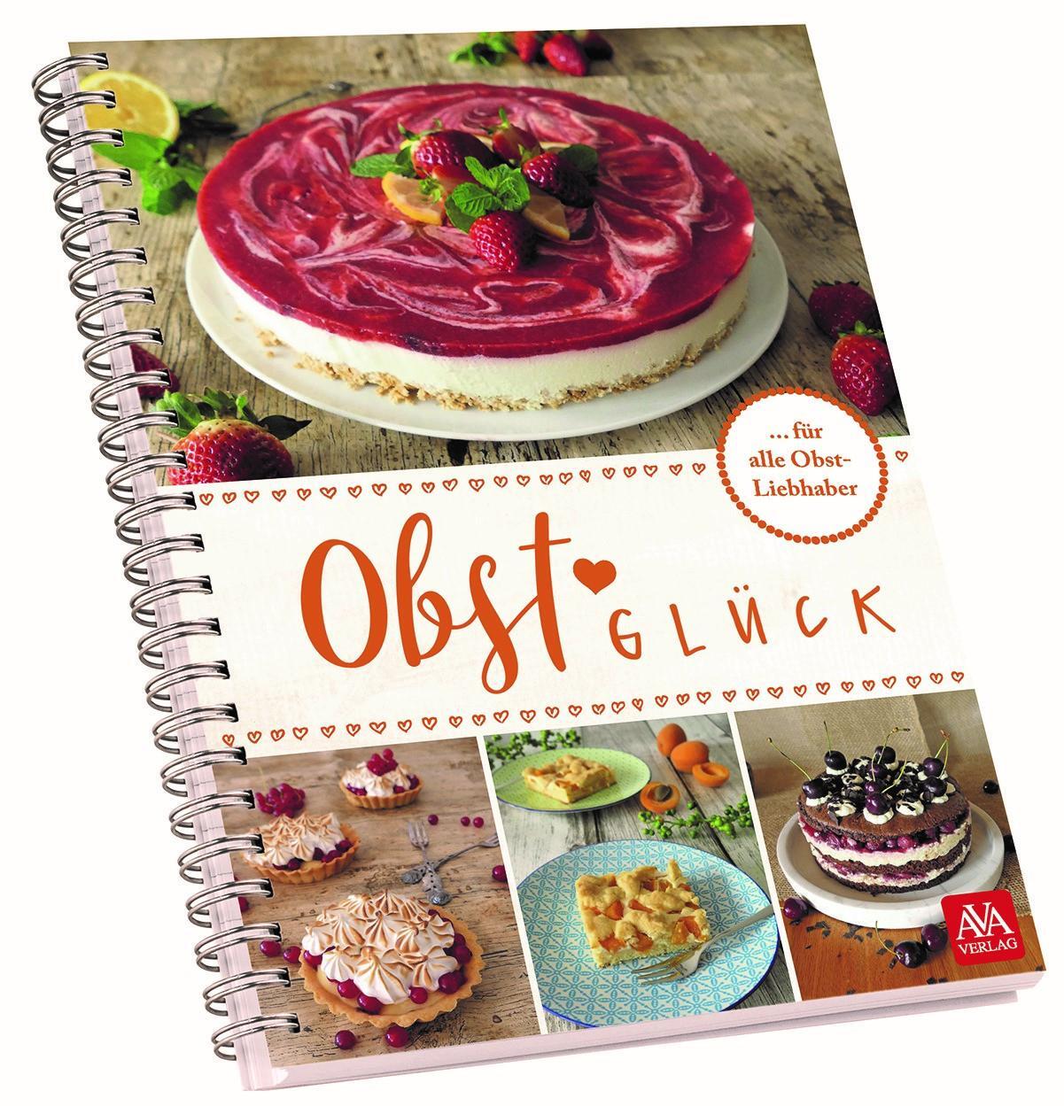 Cover: 9783985160518 | Obst-Glück | AVA-Verlag Allgäu GmbH | Taschenbuch | 122 S. | Deutsch