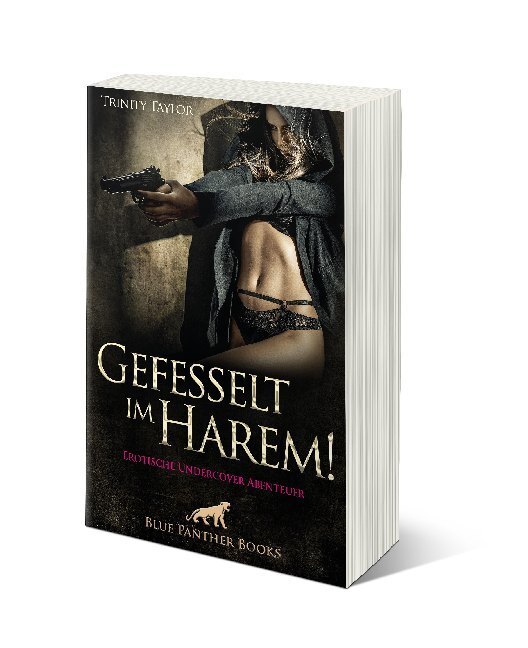 Bild: 9783966411059 | Gefesselt im Harem! | Erotische Undercover Abenteuer | Trinity Taylor