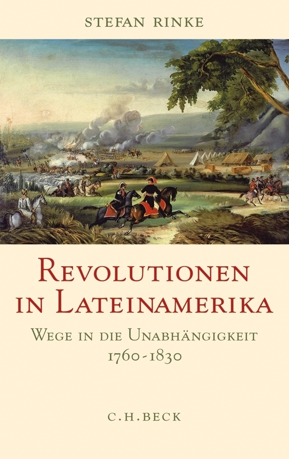 Cover: 9783406601422 | Revolutionen in Lateinamerika | Wege in die Unabhängigkeit 1760-1830