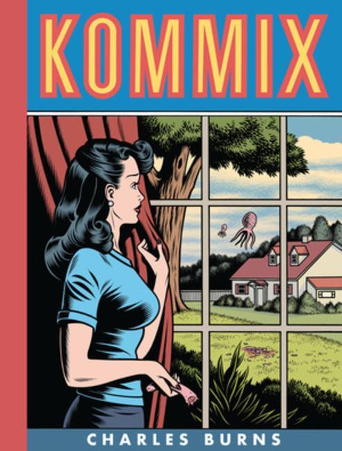 Cover: 9781683969570 | Kommix | Charles Burns | Buch | Englisch | 2024 | Fantagraphics Books