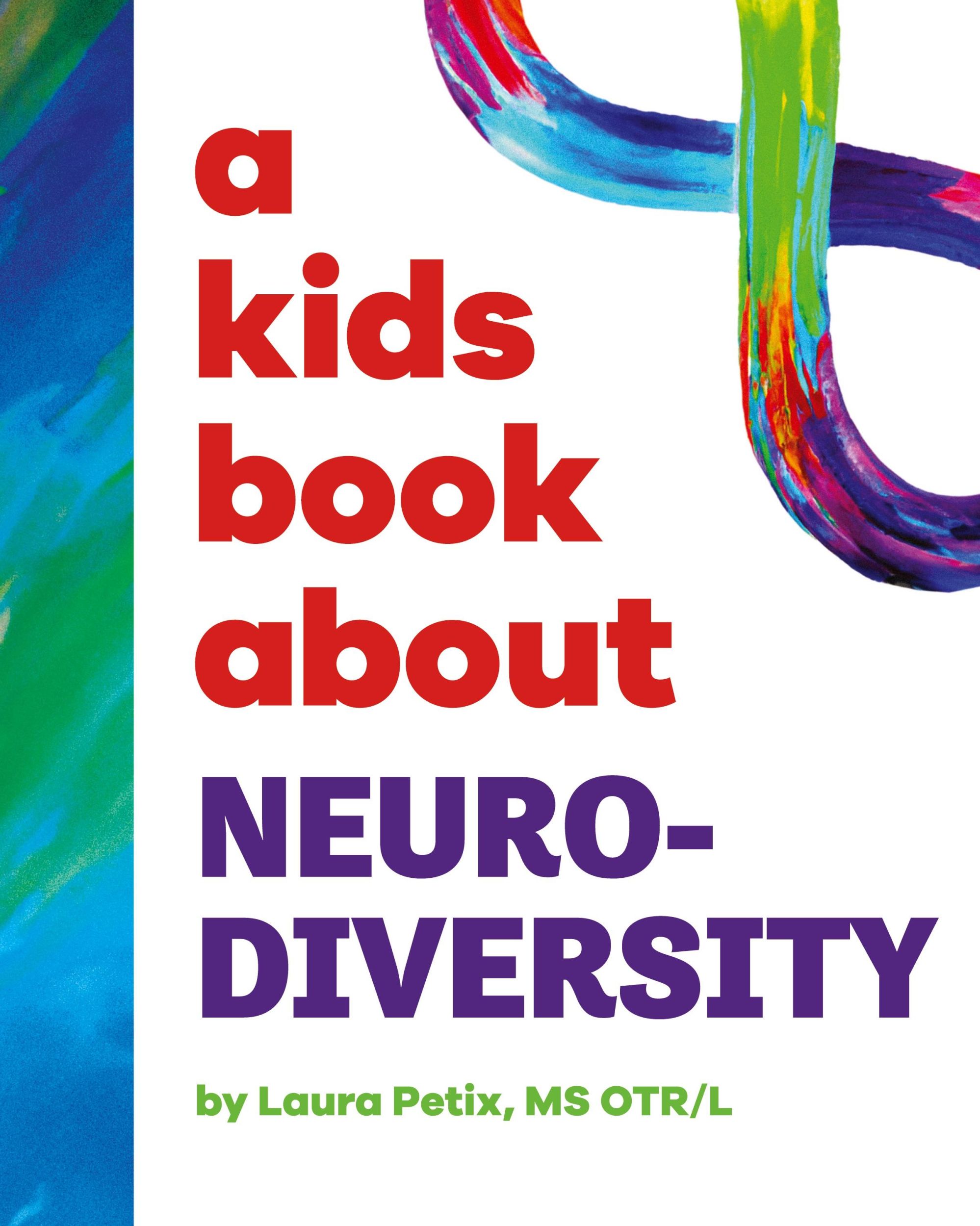 Cover: 9781958825471 | A Kids Book About Neurodiversity | Laura Petix The OT Butterfly | Buch