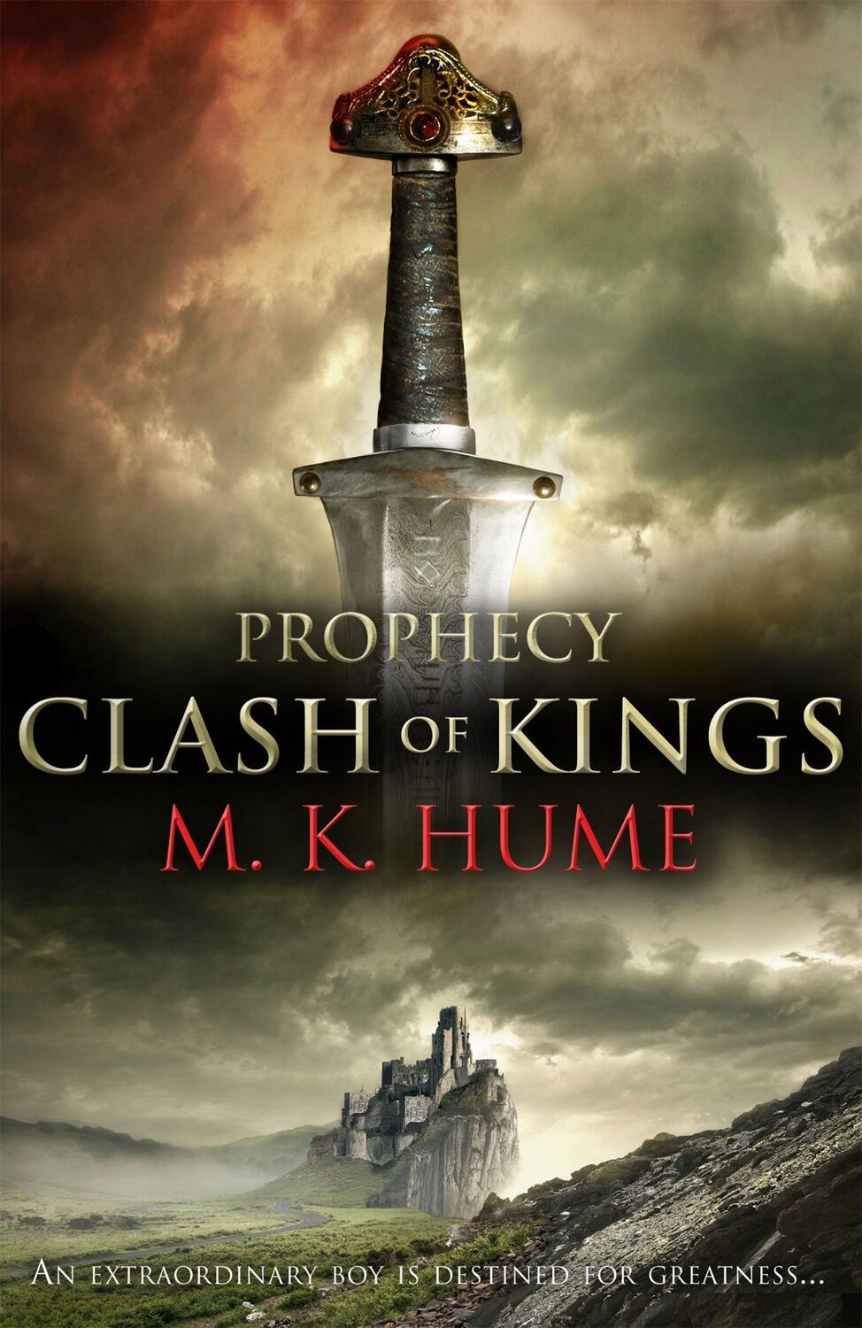 Cover: 9780755371440 | Prophecy: Clash of Kings (Prophecy Trilogy 1) | M. K. Hume | Buch