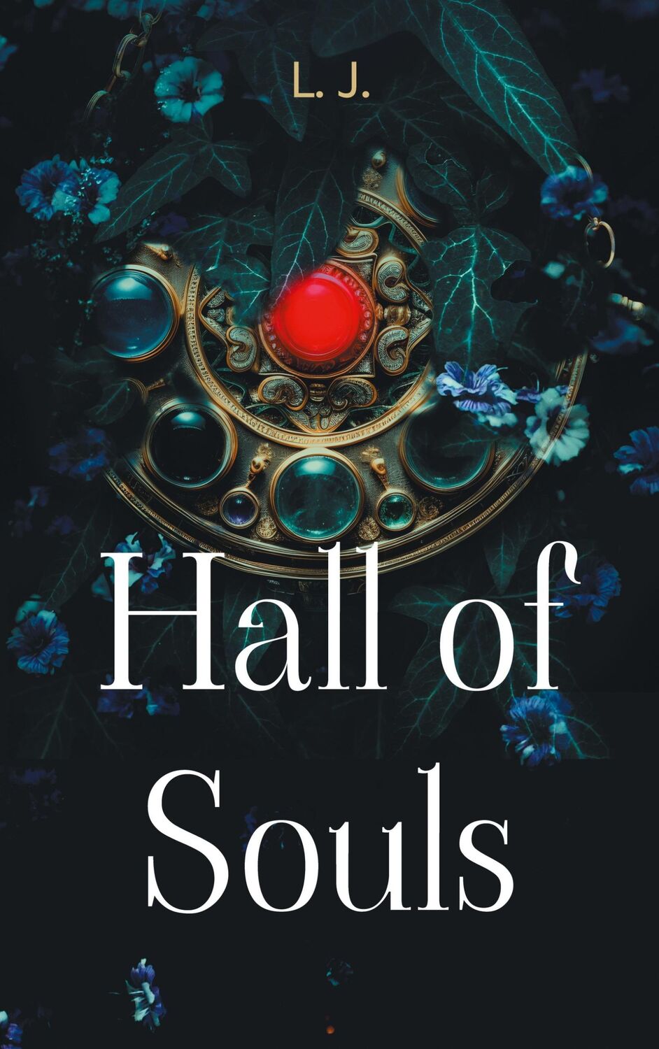 Cover: 9783759779670 | Hall of Souls | L. J. | Taschenbuch | Paperback | 222 S. | Deutsch