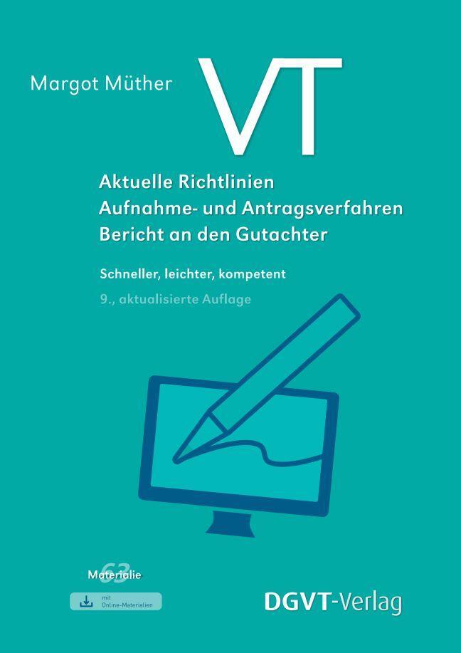 Cover: 9783871596964 | VT - Aktuelle Richtlinien, Aufnahme- und Antragsverfahren, Bericht...