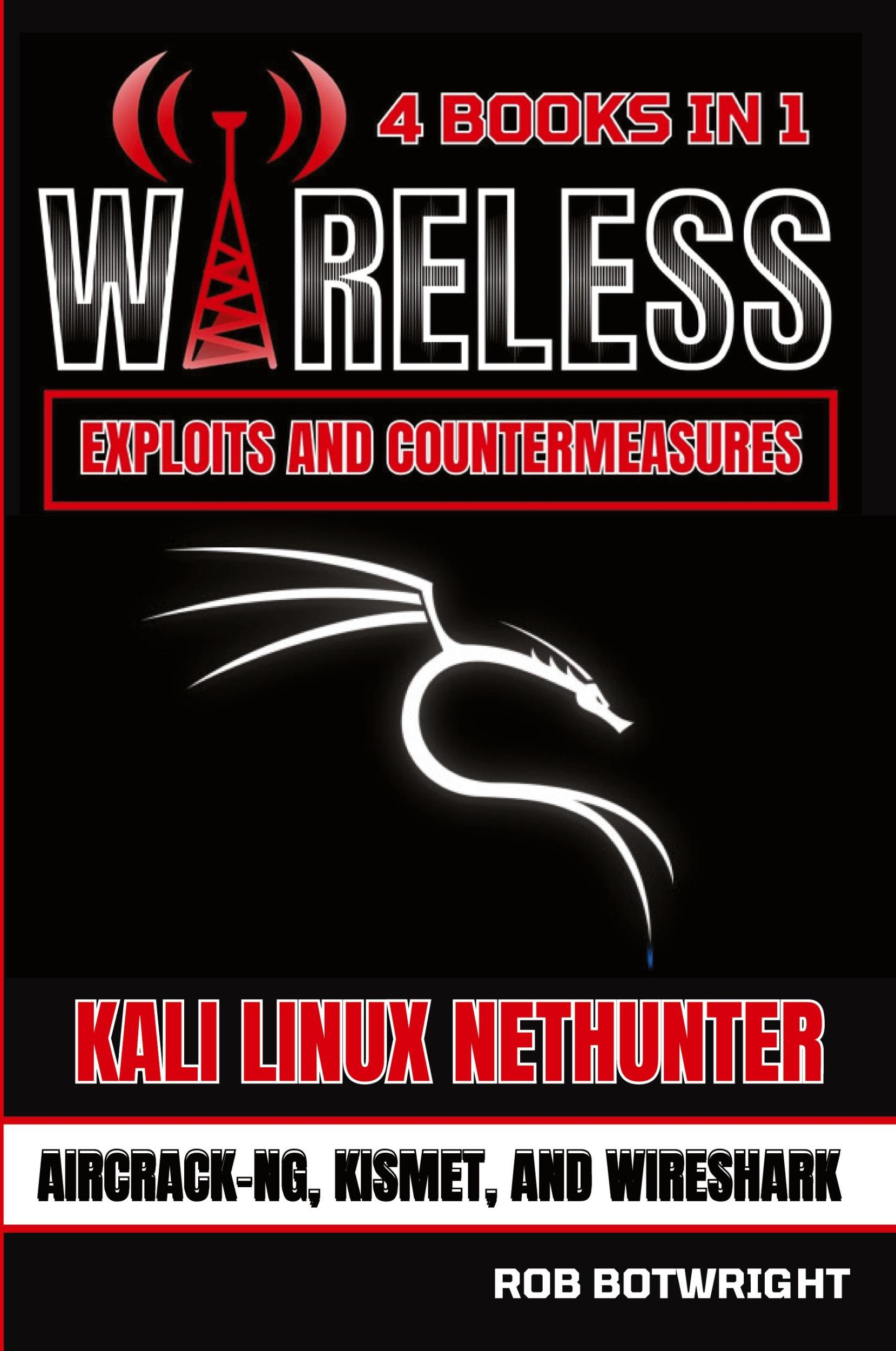 Cover: 9781839386503 | Wireless Exploits And Countermeasures | Rob Botwright | Taschenbuch