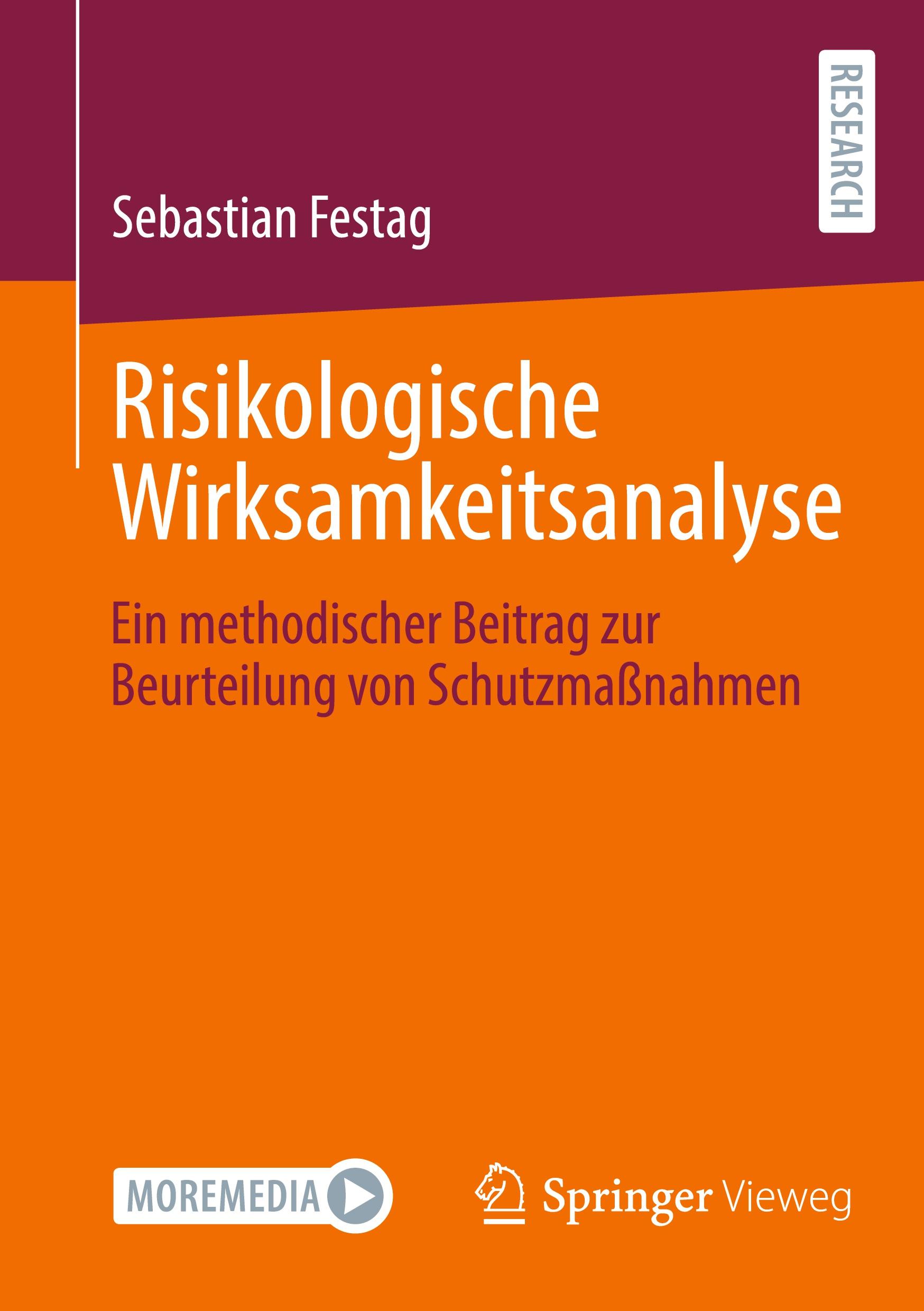 Cover: 9783658467272 | Risikologische Wirksamkeitsanalyse | Sebastian Festag | Taschenbuch