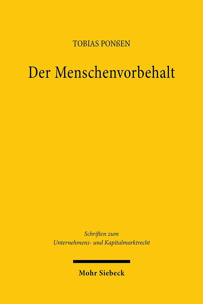 Cover: 9783161637780 | Der Menschenvorbehalt | Tobias Ponßen | Taschenbuch | XIV | Deutsch