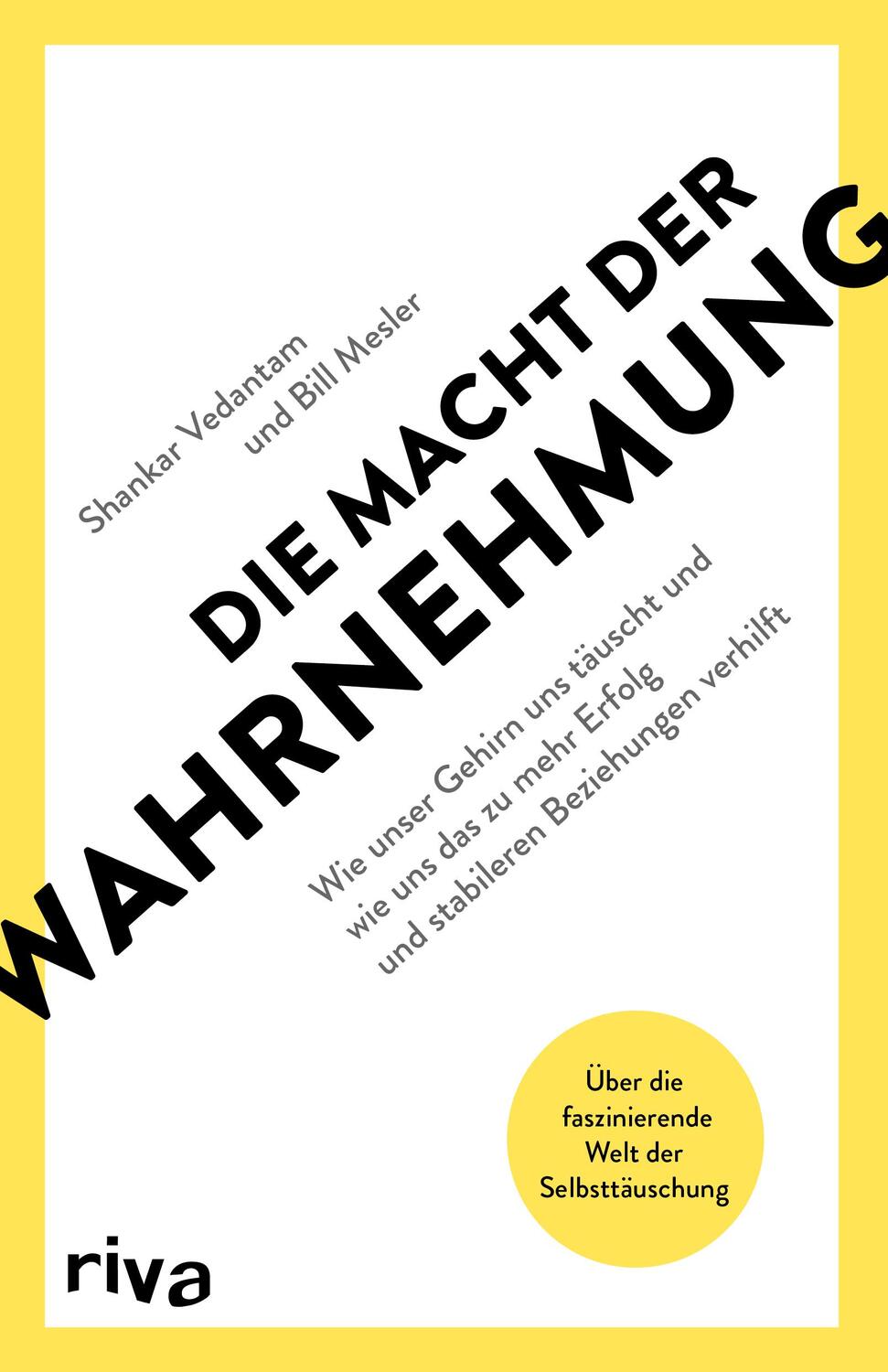 Cover: 9783742320063 | Die Macht der Wahrnehmung | Shankar Vedantam (u. a.) | Taschenbuch