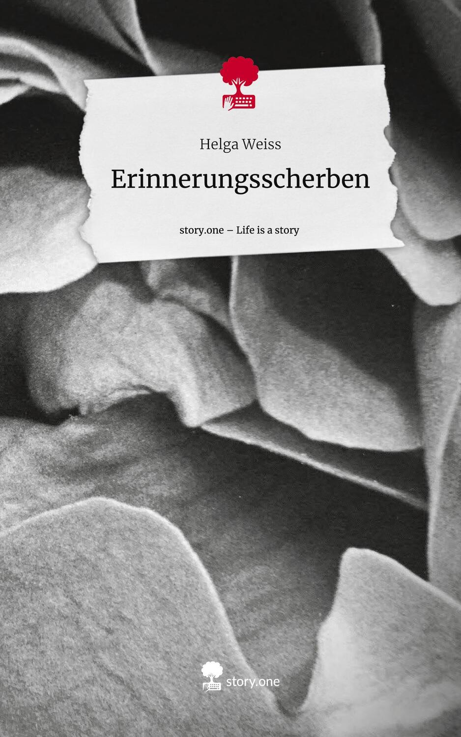 Cover: 9783711526663 | Erinnerungsscherben. Life is a Story - story.one | Helga Weiss | Buch