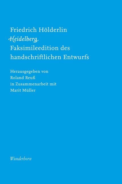 Cover: 9783884236413 | Heidelberg, Faksimile-Edition | Friedrich Hölderlin | Taschenbuch