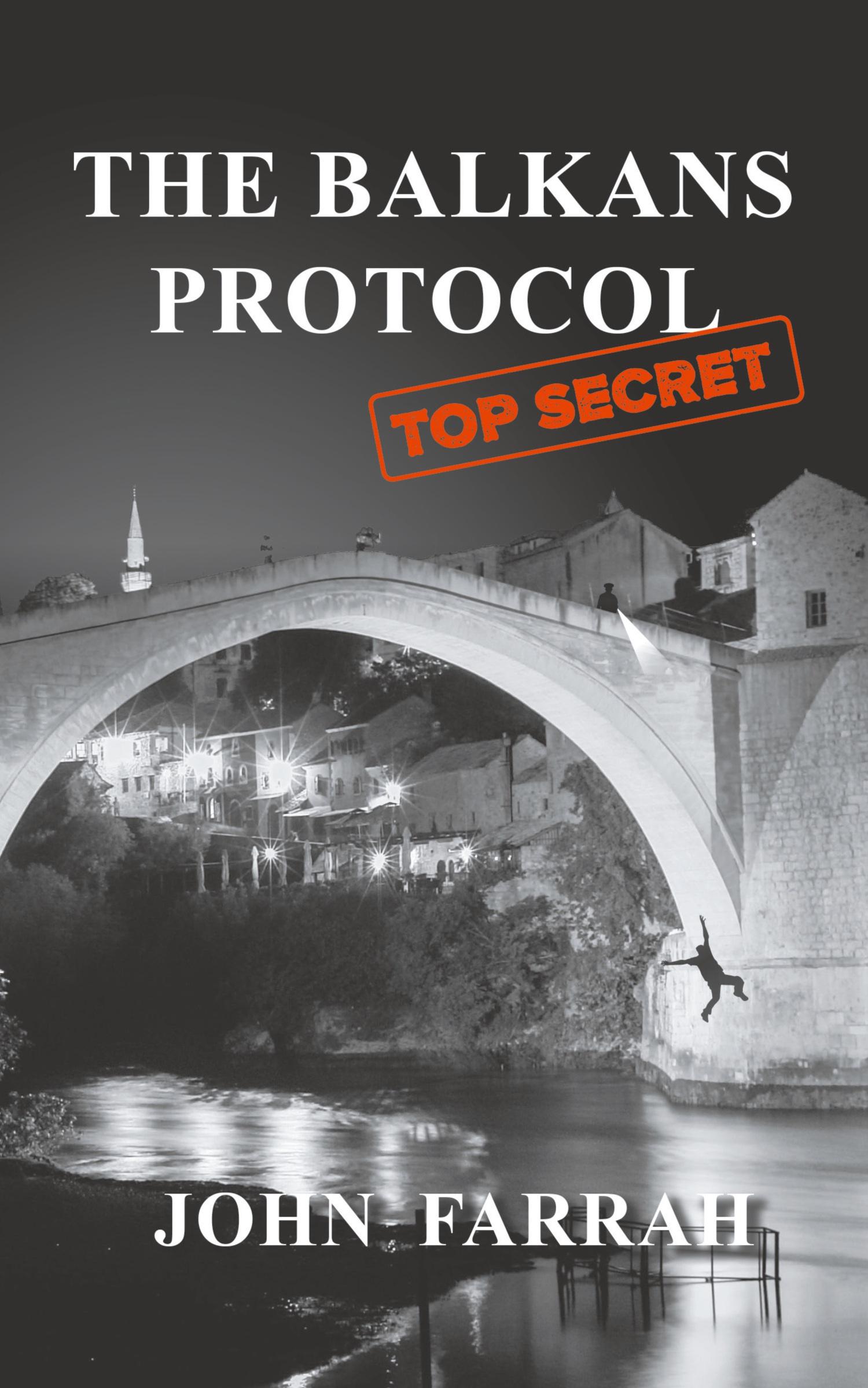 Cover: 9781800318816 | The Balkans Protocol | John Farrah | Taschenbuch | Englisch | 2021