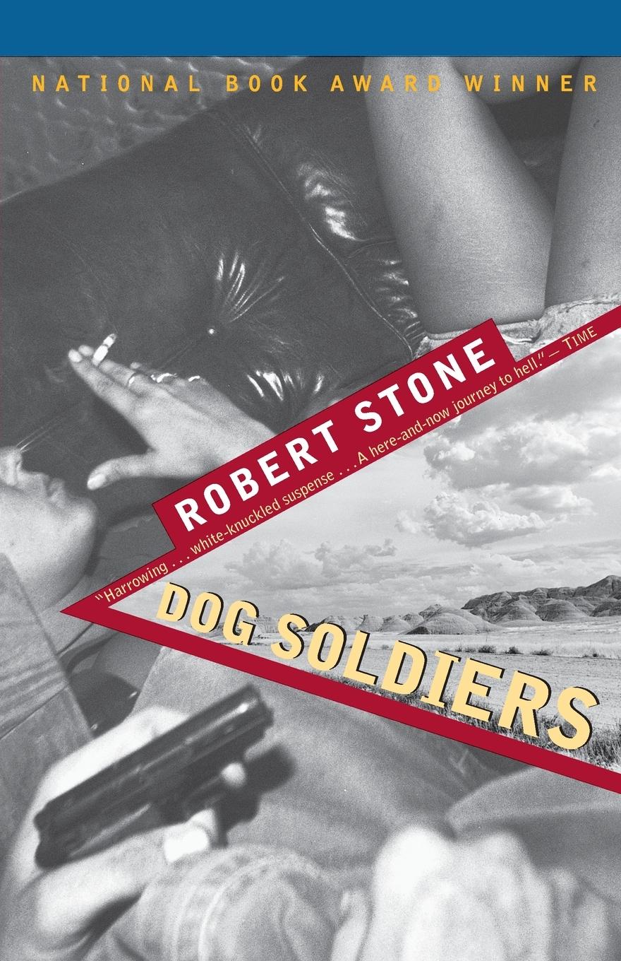 Cover: 9780395860250 | Dog Soldiers | Robert Stone | Taschenbuch | Englisch | 2023