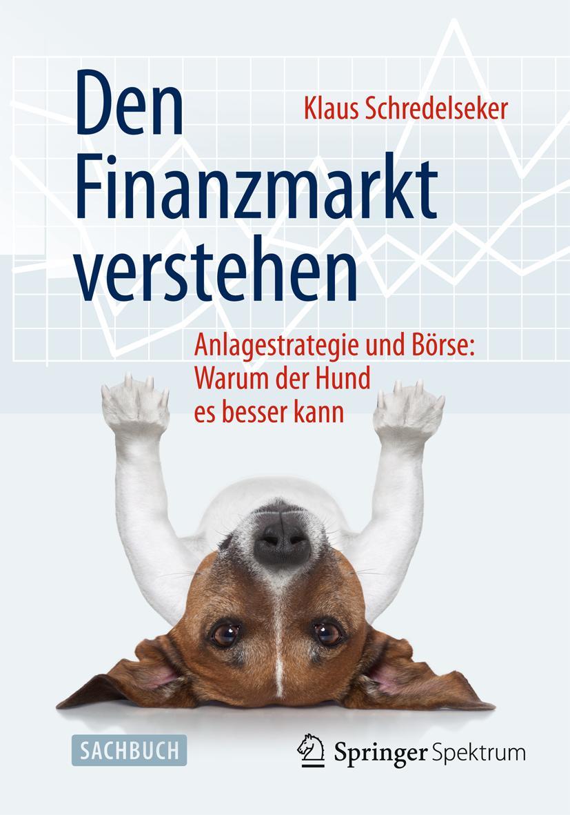 Cover: 9783658087029 | Den Finanzmarkt verstehen | Klaus Schredelseker | Taschenbuch | xiv