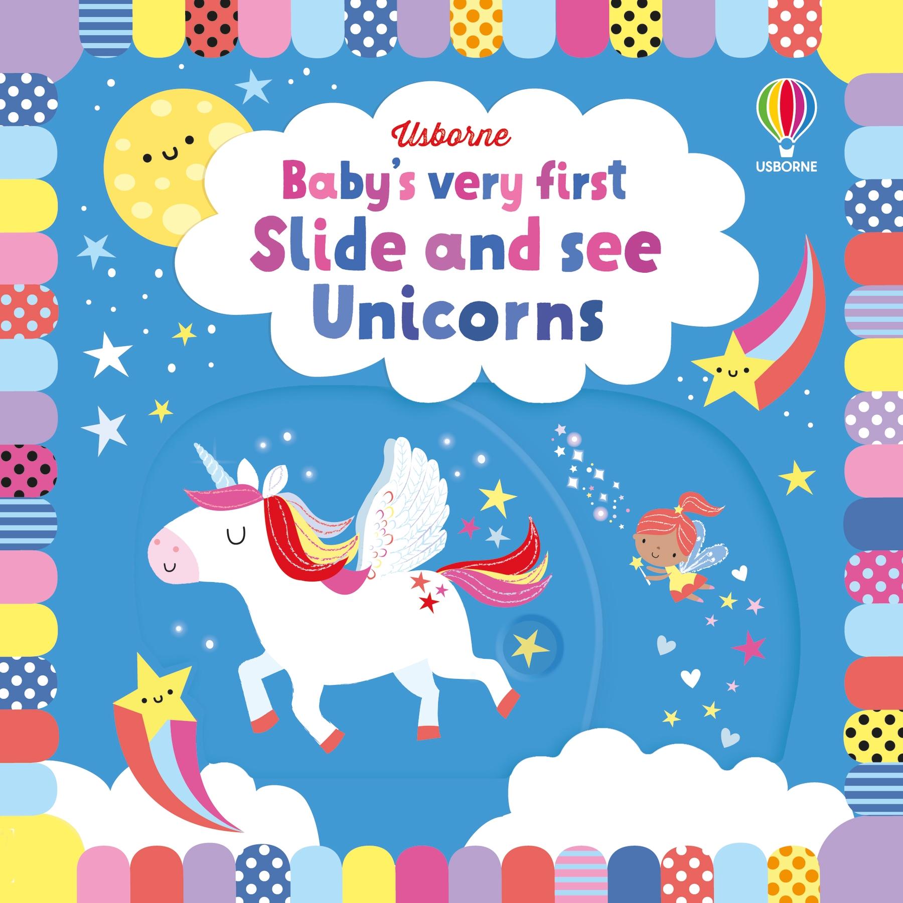 Cover: 9781474999090 | Baby's Very First Slide and See Unicorns | Fiona Watt | Englisch